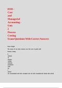 D101 - Cost and Managerial Accounting - Unit 2 Process Costing Exam Questions With Correct Answers&period;