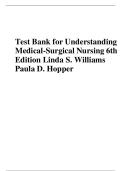 Test Bank for Understanding Medical-Surgical Nursing 6th Edition Linda S&period; Williams Paula D&period; Hopper
