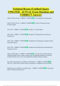 Technical Rescue &lpar;Confined Space&rpar;  UPDATED   ACTUAL Exam Questions and  CORRECT Answers