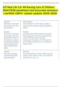 ATI Real Life 3&period;0- RN Nursing Care of Children&colon;  Well Child questions and accurate answers  verified 100&percnt; latest update 2025-2026