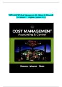  Test Bank for Cost Management&comma; 6th Edition&comma; M&period; Mowen & D&period;R&period; Hansen &ndash; Complete &lpar;Chapters 1&ndash;21&rpar; Covered With Questions And Correct Solutions With Rationales And Case Study&period;