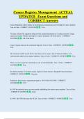 Cancer Registry Management  ACTUAL  UPDATED   Exam Questions and  CORRECT Answers 