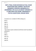 NNP 2 FINAL EXAM 2025&sol;2026 ACTUAL EXAM  QUESTIONS AND CORRECT DETAILED  ANSWERS &lpar;VERIFIED ANSWERS&rpar; ALL  ANSWERED &lbrace;150 Q & A&rcub; ALREADY GRADED A&plus;&sol;  21 NNP PRACTICE EXAM &vert; FREQUENTLY  TESTED QUESTIONS &vert; BRAND NEW&excl;