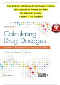 Test Bank for Calculating Drug Dosages&colon; A Patient-Safe Approach To Nursing And Math 2nd Edition&comma; 2e&comma; By Sandra Luz Martinez De Castillo And Maryanne Werner&comma; All Chapters 1-22 &vert; LATEST