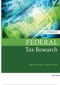 Federal Tax Research 11th Edition By Roby B&period; Sawyers&comma; Steven L&period; Gill SOLUTIONS MANUAL &lpar; Graded A&plus; With Complete Solution&rpar;