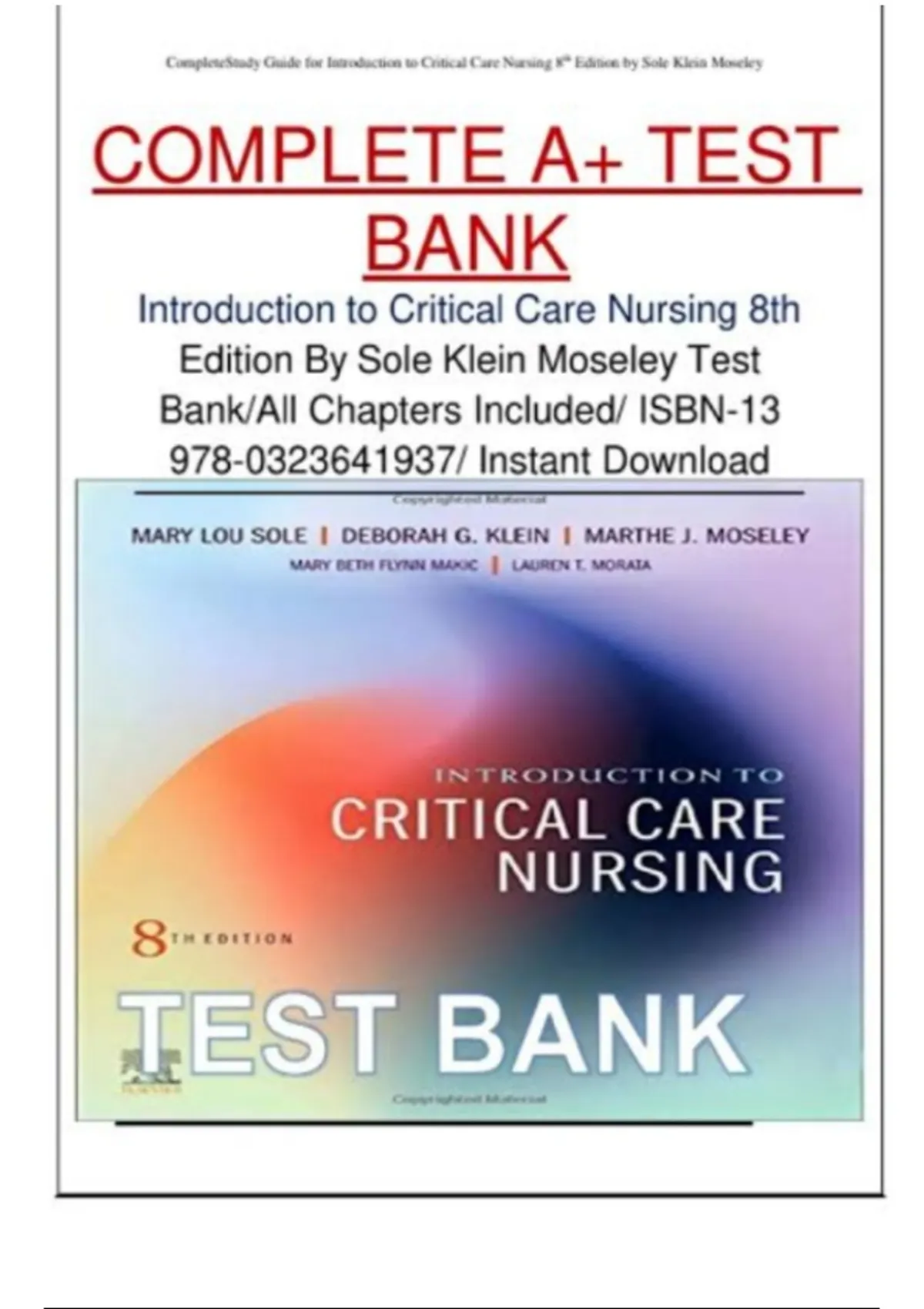 COMPLETE A+ TEST BANK Introduction to Critical Care Nursing 8th Edition ...