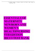 Complete Test Bank Essentials of Maternity Newborn & Women's Health Nursing 5th Edition Ricci Questions & Answers with rationales &lpar;Chapter 1-24&rpar;