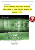 Solution Manual Federal Tax Research  13th Edition by Roby Sawyers&comma; Steven Gill Chapters 1 -13&emsp;