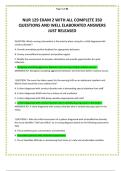 NUR 129 EXAM 2 WITH ALL COMPLETE 350 QUESTIONS AND WELL ELABORATED ANSWERS JUST RELEASED 