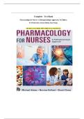Complete - Test Bank Pharmacology for Nurses&colon; A Pathophysiologic Approach&comma; 7th Edition By Michael Adams&comma; Norman Holland&comma; Shanti Chang&period; &lpar;All Chapters&comma; Latest Edition&comma; 100&percnt; Verified Answers with Rationales&rpar;