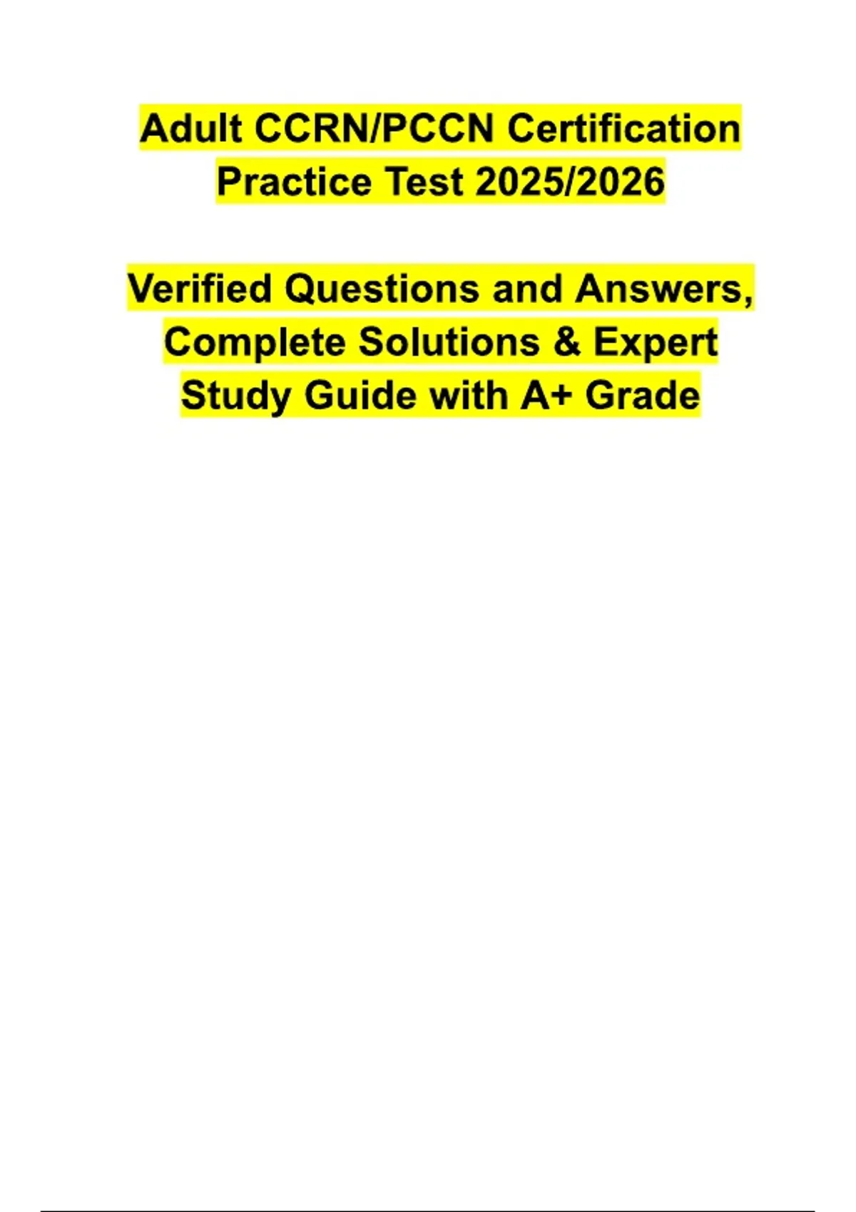 Adult CCRN/PCCN Exam Prep 2025/2026 – Q&A + Study Guide - Nursing ...
