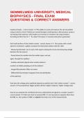 SEMMELWEIS UNIVERSITY&comma; MEDICAL BIOPHYSICS - FINAL EXAM QUESTIONS & CORRECT ANSWERS
