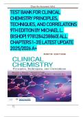  TEST BANK FOR CLINICAL CHEMISTRY PRINCIPLES&comma; TECHNIQUES&comma; AND CORRELATIONS 9TH EDITION BY MICHAEL L&period; BISHOP&vert; 9781284238860&vert; ALL CHAPTERS 1-31&vert; LATEST UPDATE 2025&sol;2026 A&plus;