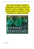TEST BANK FOR DENTAL MATERIALS&colon; FOUNDATIONS AND APPLICATIONS 11TH EDITION BY JOHN M&period; POWERS & JOHN C&period; WATAHA COMPLETE CHAPTER 1-15 WITH RATIONALES&vert; A&plus; GRADE 2025&sol;2026