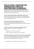 NUR 471 EXAM 1 QUESTIONS AND ANSWERS WITH COMPLETE SOLUTIONS WELL ELABORATED
