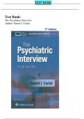 Test Bank For The Psychiatric Interview 5th Edition&lpar; Daniel J&period; Carlat &comma; 2025&rpar; All Chapters 1-34&vert; Newest Edition 2025