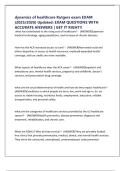 dynamics of healthcare Rutgers exam EXAM &lpar;2025&sol;2026&rpar; Updated&colon; EXAM QUESTIONS WITH ACCURATE ANSWERS &vert; GET IT RIGHT&excl;&excl;