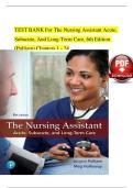 Test Bank For The Nursing Assistant Acute&comma; Subacute&comma; and Long-Term Care&comma; 6th Edition By Jolynn Pulliam&vert; 9780134846651&vert; All Chapters 1-24&vert; LATEST 2025