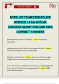 NYPD 1ST TRIMESTER POLICE SCIENCE &plus; LAW ACTUAL 2025&sol;2026 QUESTIONS AND 100&percnt; CORRECT ANSWERS