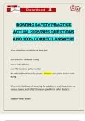 BOATING SAFETY PRACTICE ACTUAL 2025&sol;2026 QUESTIONS AND 100&percnt; CORRECT ANSWERS