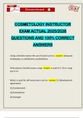 COSMETOLOGY INSTRUCTOR EXAM ACTUAL 2025&sol;2026 QUESTIONS AND 100&percnt; CORRECT ANSWERS