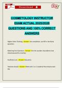 COSMETOLOGY INSTRUCTOR EXAM ACTUAL 2025&sol;2026 QUESTIONS AND 100&percnt; CORRECT ANSWERS
