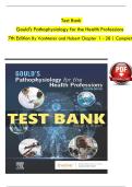 Test Bank Gould's Pathophysiology for the Health Professions 7th Edition By VanMeter and Hubert Chapter 1 - 28 &vert; Complete