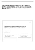 CALIFORNIA FLAGGER CERTIFICATION EXAM QUESTIONS WITH 100&percnt; CORRECT ANSWERS&excl;&excl;