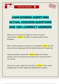 LOAN SIGNING AGENT-NNA ACTUAL 2025&sol;2026 QUESTIONS AND 100&percnt; CORRECT ANSWERS