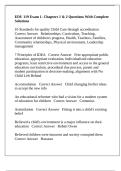 EDU 119 Exam 1- Chapters 1 & 2 Questions With Complete Solutions
