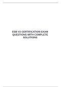 ESB V2 CERTIFICATION EXAM QUESTIONS WITH COMPLETE SOLUTIONS &emsp;