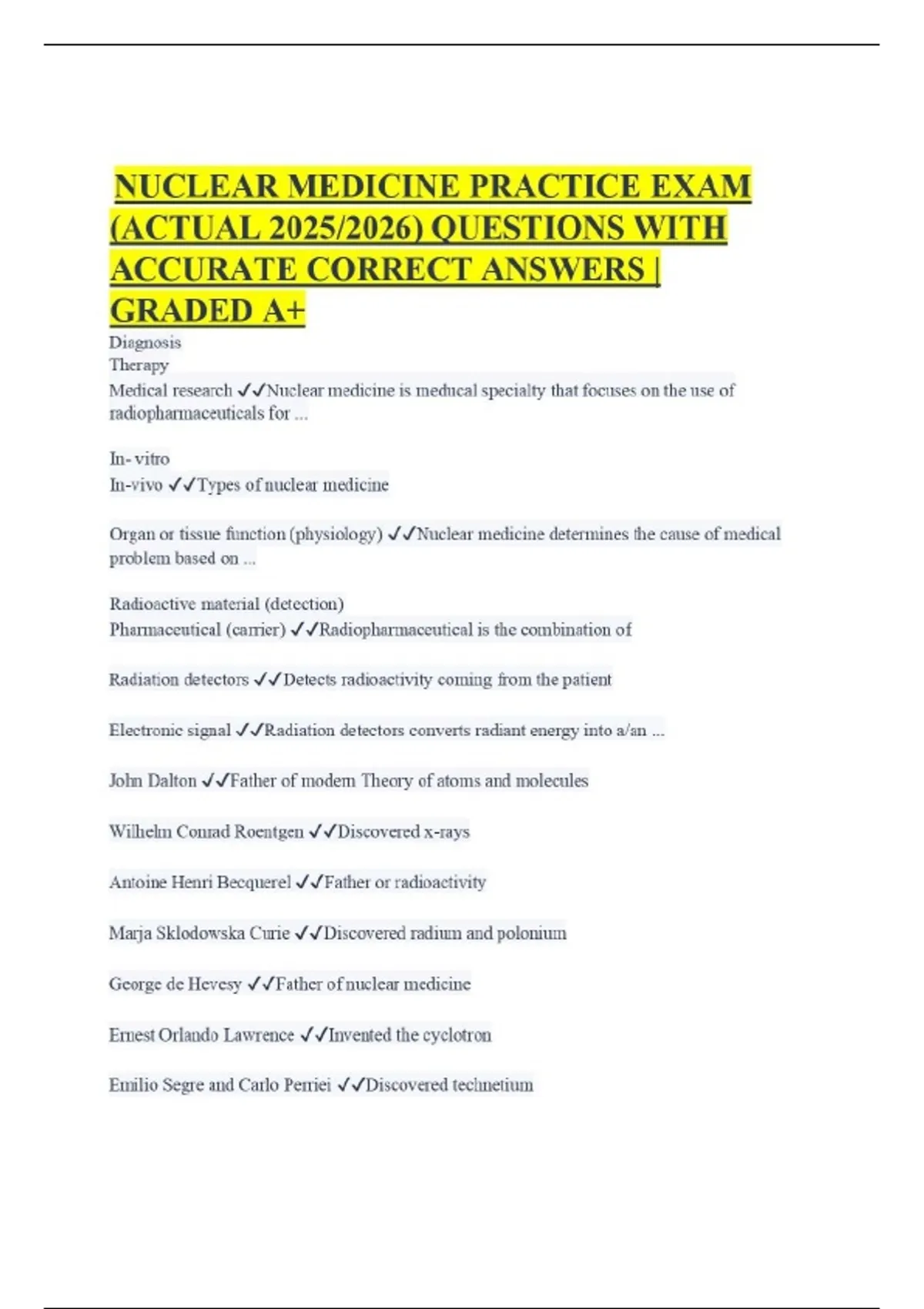 NUCLEAR MEDICINE PRACTICE EXAM (ACTUAL 2025/2026) QUESTIONS WITH ACCURATE CORRECT ANSWERS ...