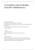 VATI NURSING CARE OF CHILDREN EXAM 100&percnt; VERIFIED 90 Q & A