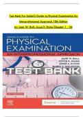 Test Bank For Seidel's Guide to Physical Examination An  Interprofessional Approach 10th Edition by Jane W&period; Ball&comma; Joyce E&period; Dains Chapter 1 - 26