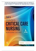 Test Bank &vert; Sole&rsquo;s Introduction to Critical Care Nursing 9th Edition &vert; Mary Beth Flynn Makic & Lauren T&period; Morata &vert; Verified Questions & Answers &vert; Updated 2025 &vert; A&plus; Graded