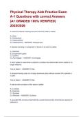Physical Therapy Aide Practice Exam A-1 Questions with correct Answers &lpar;A&plus; GRADED 100&percnt; VERIFIED&rpar; 2025&sol;2026
