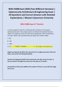 WGU D488 Exam 2026 &lpar;Two Different Versions&rpar; &vert; Cybersecurity Architecture & Engineering Exam &vert; All Questions and Correct Answers with Detailed Explanations &vert; Western Governors University