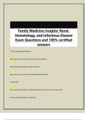 Family Medicine Insights&colon; Renal&comma; Hematology&comma; and Infectious Disease Exam Questions and 100&percnt; certified answers