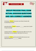 GROUP PROCESS FINAL EXAM ACTUAL 2025&sol;2026 QUESTIONS AND 100&percnt; CORRECT ANSWERS