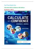 Full Test Bank For Calculate With Confidence 8th Edition By Deborah C&period; Morris 