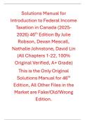 Solutions Manual for Introduction to Federal Income Taxation in Canada &lpar;2025-2026&rpar; 46th Edition By Julie Robson&comma; Devan Mescall&comma; Nathalie Johnstone&comma; David Lin 