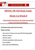 NR 568 Advanced Pharmacology Study Guide &lpar;Weeks 1&ndash;8&rpar; &ndash; Complete Midterm and Final Review