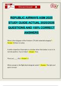 REPUBLIC AIRWAYS ASM 2025 STUDY GUIDE ACTUAL 2025&sol;2026 QUESTIONS AND 100&percnt; CORRECT ANSWERS