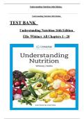 Understanding Nutrition &ndash; Whitney 16th Edition &vert; Complete Test Bank with Multiple-Choice Questions & Chapter Highlights 2025