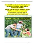 Your Health Today&colon; Choices in a Changing Society&comma; 8th Edition &ndash; Michael L&period; Teague & Sara L&period;C&period; Mackenzie &vert; Complete Test Bank with Verified Answers