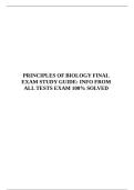PRINCIPLES OF BIOLOGY FINAL EXAM STUDY GUIDE&colon; INFO FROM ALL TESTS EXAM 100&percnt; SOLVED