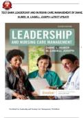 TEST BANK for Leadership and Nursing Care Management 8th Edition by M&period; Lindell Joseph PhD RN FAONL FAAN &lpar;Author&rpar;&comma; Diane Huber PhD RN NEA-BC FAAN &lpar;Author&rpar; Latest Version 2025 &lbrack;A&plus;&rsqb;