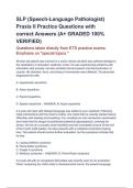 SLP &lpar;Speech-Language Pathologist&rpar; Praxis II Practice Questions with correct Answers &lpar;A&plus; GRADED 100&percnt; VERIFIED&rpar; Questions taken directly from ETS practice exams&period; Emphasis on "special topics&period;"
