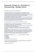 Paramedic Chapter 13 - Principles of Pharmacology - Multiple Choice&period; Questions and Answers Fully Solved