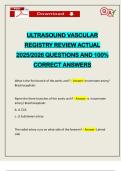 ULTRASOUND VASCULAR REGISTRY REVIEW ACTUAL 2025&sol;2026 QUESTIONS AND 100&percnt; CORRECT ANSWERS
